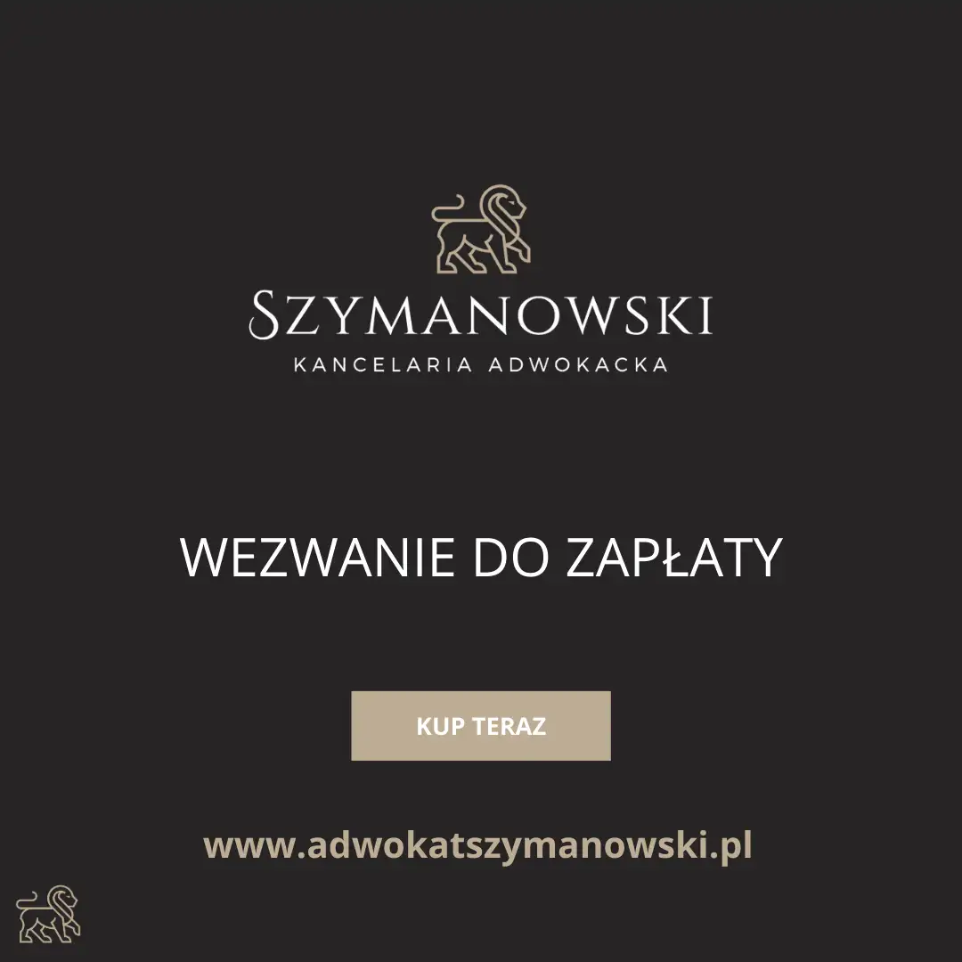 Infografika dobry Adwokat Gdańsk Paweł Szymanowski Sklep Internetowy. Wezwanie do zapłaty, Gotowy Wzór Pisma, Edytowalny Szablon